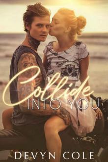 Collide Into You Read online