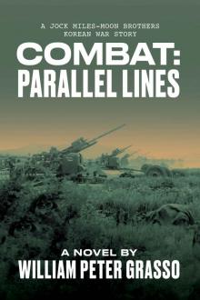 Combat- Parallel Lines