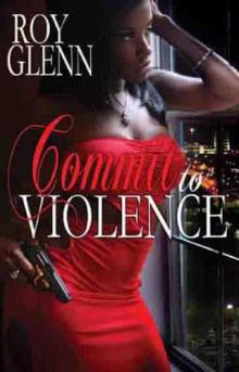 Commit To Violence ambs-6 Read online