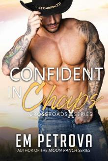 Confident in Chaps (Crossroads Book 2) Read online