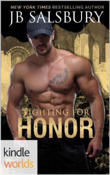 Corps Security in Hope Town: Fighting for Honor (Kindle Worlds) Read online
