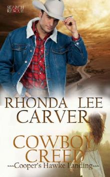 Cowboy Creed (Cooper's Hawke Landing Book 1) Read online