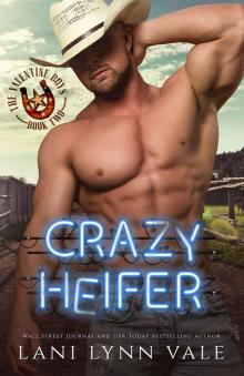 Crazy Heifer Read online