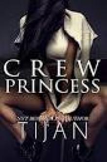Crew Princess (Crew Series Book 2)