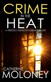 Crime in the Heat Read online