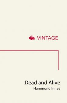 Dead and Alive Read online