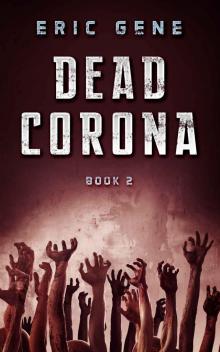 Dead Corona 2 Read online