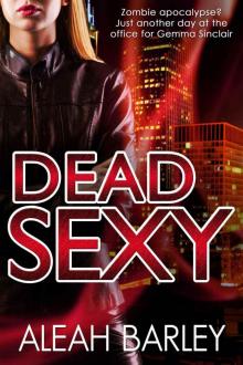 Dead Sexy Read online