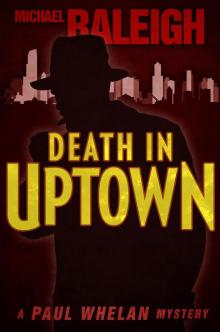 Death in Uptown Read online