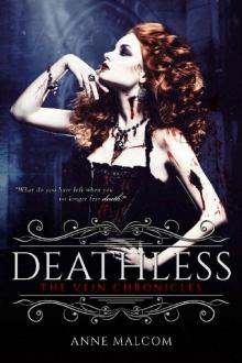 Deathless (The Vein Chronicles Book 2) Read online