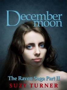 December Moon (The Raven Saga) Read online