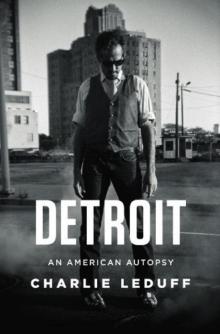 Detroit: An American Autopsy Read online