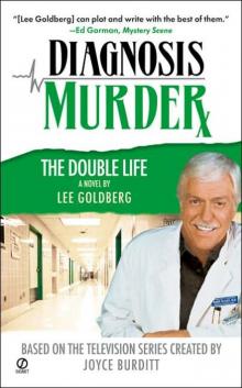 Diagnosis Murder 7 - The Double LIfe Read online