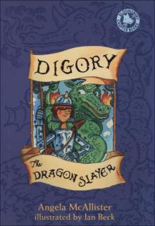 Digory the Dragon Slayer Read online