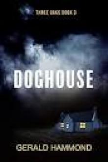 Doghouse (Three Oaks Book 3) Read online