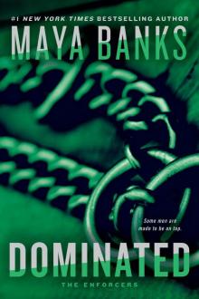 Dominated: The Enforcers 2 (The Enforcers Series)