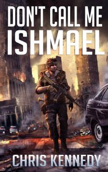 Don't Call Me Ishmael Read online
