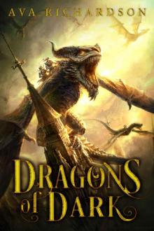 Dragons of Dark (Upon Dragons Breath Trilogy Book 3) Read online