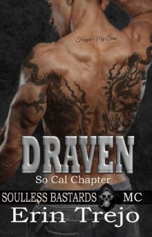 Draven: Soulless Bastards MC So Cal Read online