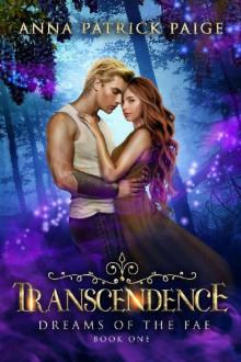 Dreams of the Fae: Transcendence Read online