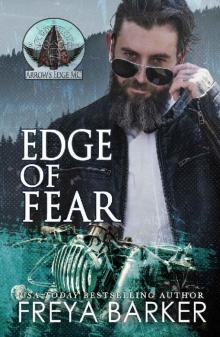 Edge Of Fear (Arrow's Edge MC Book 4) Read online