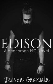 Edison (The Henchmen MC Book 10) Read online