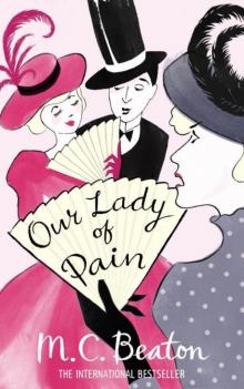 Edwardian Murder Mystery 04; Our Lady of Pain emm-4 Read online