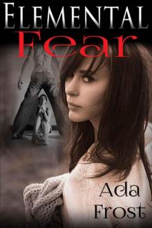 Elemental Fear Read online
