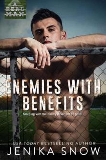 Enemies with Benefits: A Real Man Read online