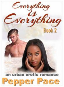 Everything is Everything Book 2 Read online