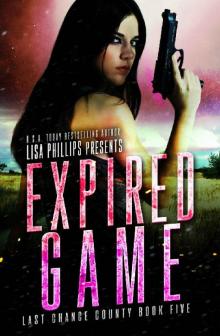 Expired Game (Last Chance County Book 5)