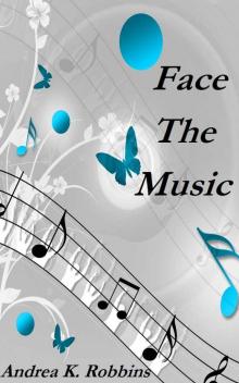 Face The Music Read online