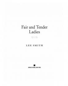 Fair and Tender Ladies Read online