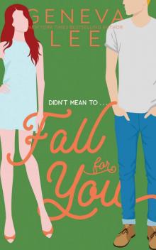 Fall For You: A Four Seasons Novel Read online