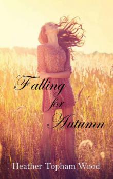Falling for Autumn Read online