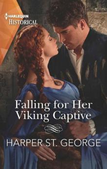 Falling For Her Viking Captive (Sons 0f Sigurd Book 2) Read online
