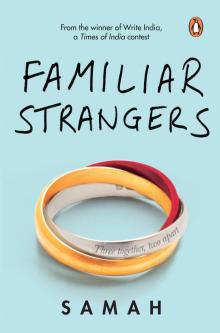 Familiar Strangers