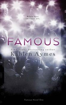 Famous (Famous #1) Read online
