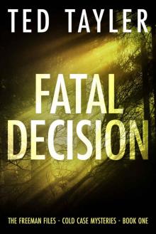 Fatal Decision Read online
