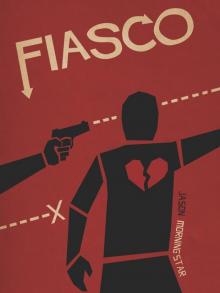 Fiasco Read online