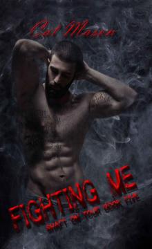 Fighting Me (Shaft on Tour #5) Read online
