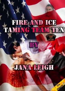 Fire & Ice (Taming Team TEN Book Four) Read online