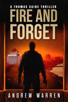 Fire and Forget Read online