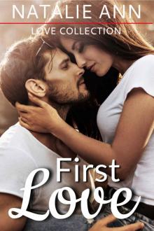 First Love (Love Collection) Read online