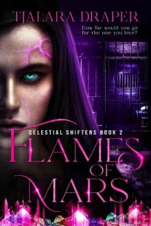 Flames of Mars (Celestial Shifters Book 2)