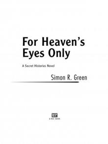 For Heaven's Eyes Only Read online