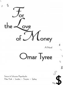 For the Love of Money Read online