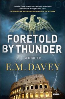 Foretold by Thunder: A Thriller Read online