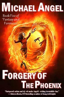 Forgery of the Phoenix Read online