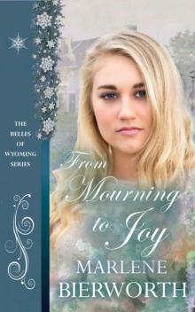 From Mourning to Joy Read online